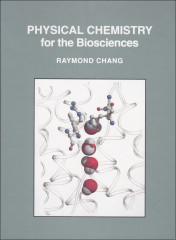 Physical Chemistry for the Biosciences