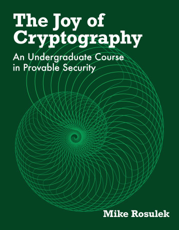 The Joy of Cryptography