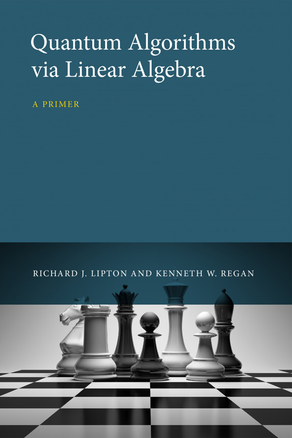 Quantum Algorithms via Linear Algebra, 1e